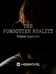 THE FORGOTTEN REALITY Book