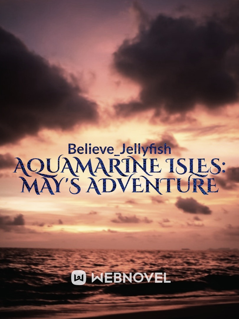 Aquamarine Isles: May's Adventure