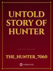 Untold Story of Hunter Book