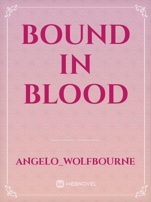 Bound In Blood