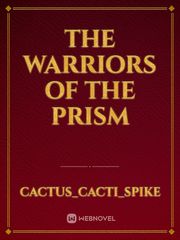 The Warriors of the Prism Book