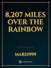 8,207 Miles Over the Rainbow Book