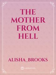 the mother from hell Book
