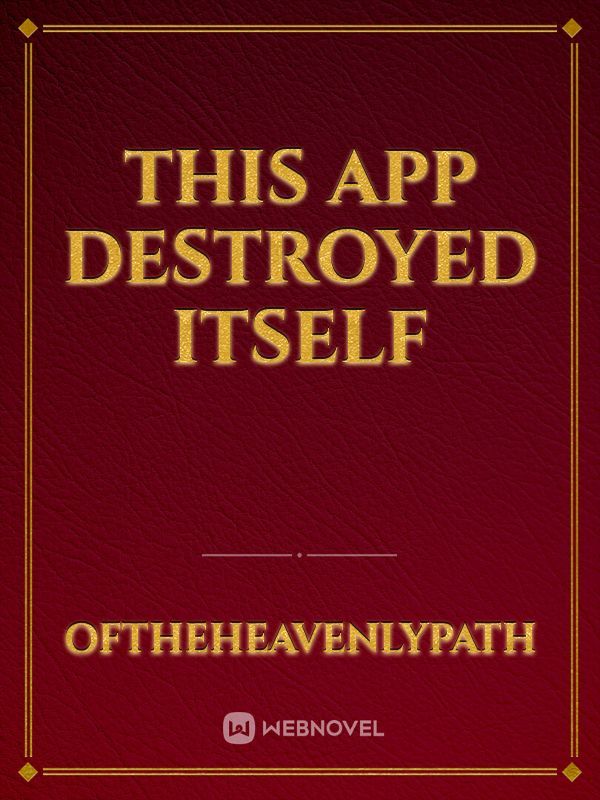 This app destroyed itself Book
