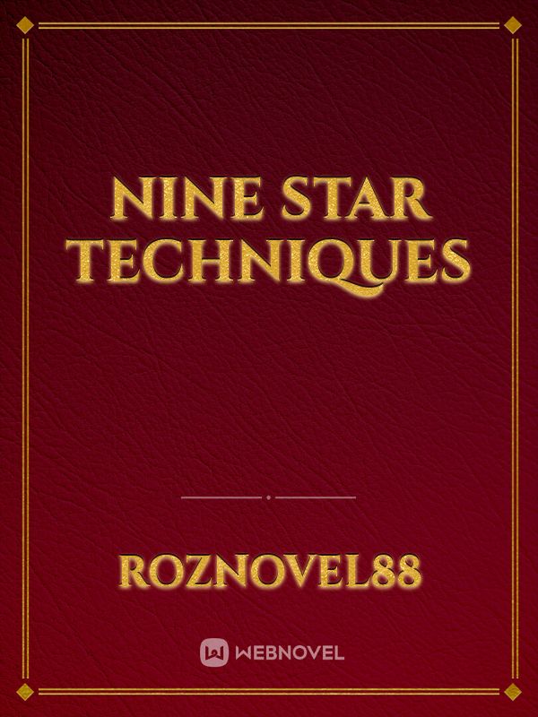 Nine Star Techniques