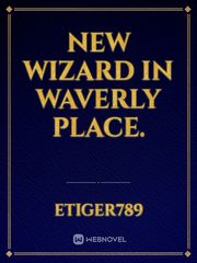 New wizard in Waverly place. Book