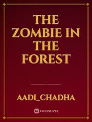 The zombie in the forest Book