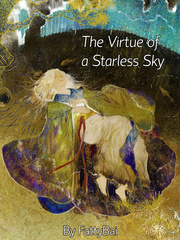 The Virtue of a Starless Sky Book