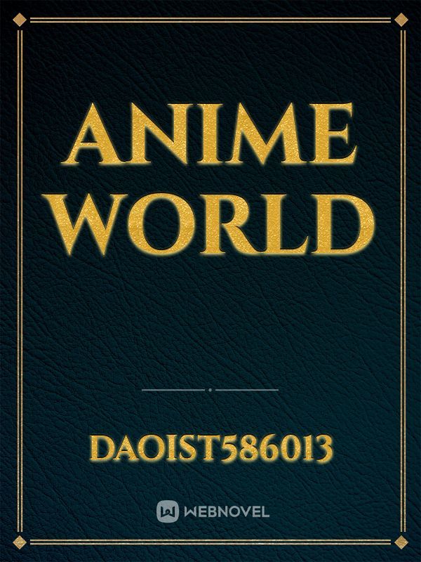 anime world Book