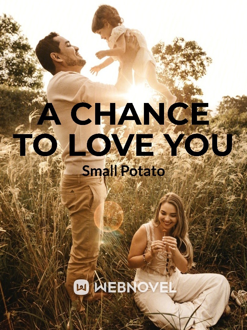 A Chance To Love You Book