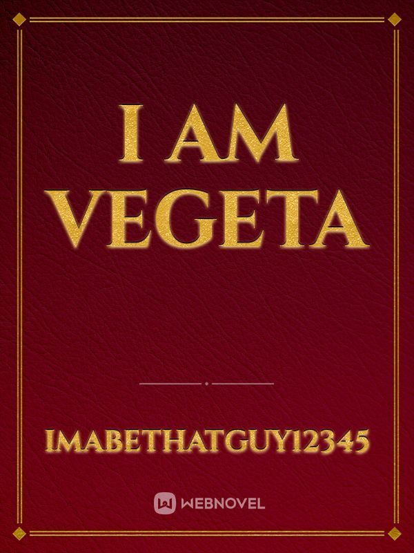 I am Vegeta Book
