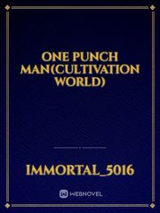 One Punch Man(Cultivation World) Book