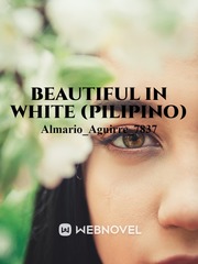 BEAUTIFUL IN WHITE (Tagalog Version) Book