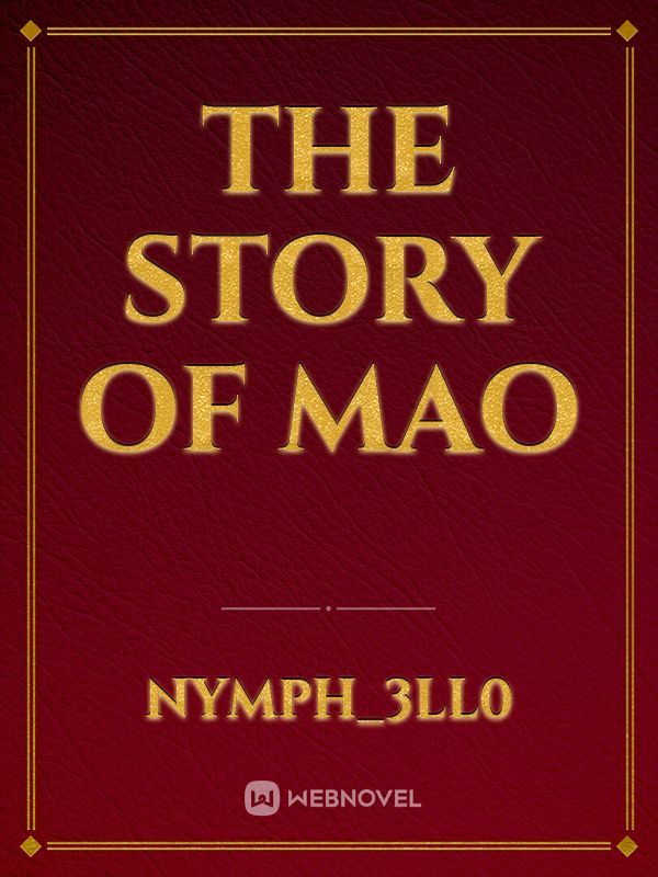 The Story of Mao