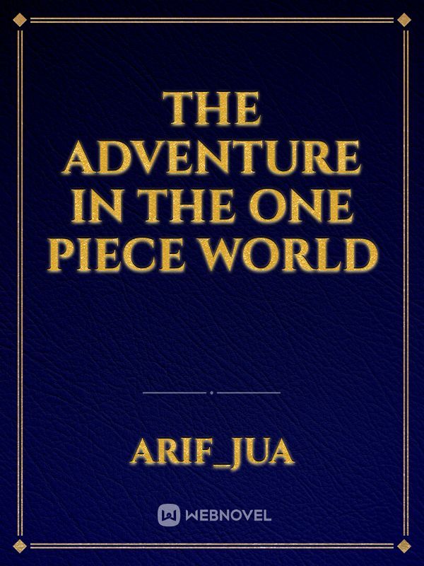 The Adventure in the One Piece world Book