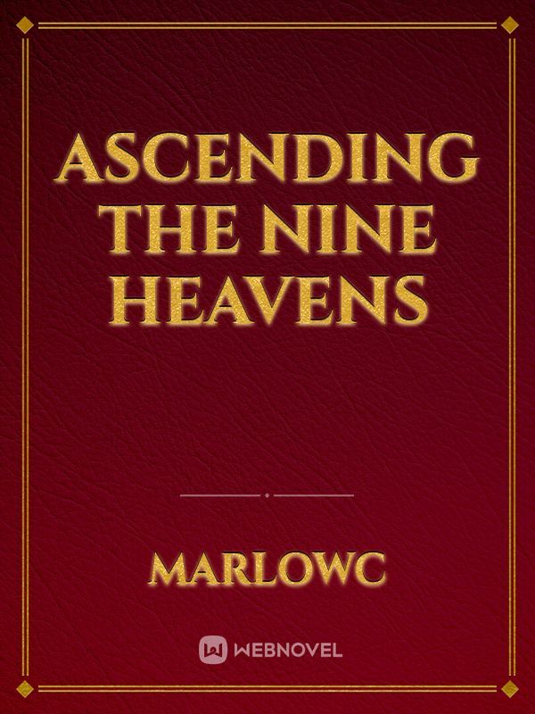 Ascending the Nine Heavens Book