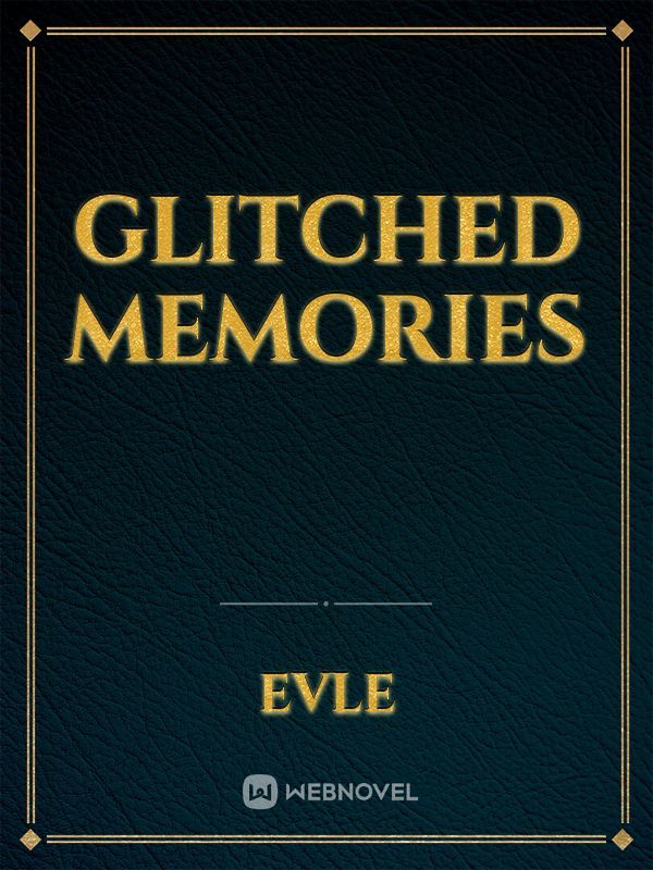 Glitched Memories Book