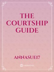 The Courtship Guide Book