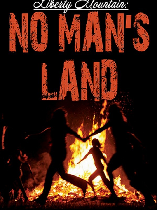 Liberty Mountain: No Man's Land Book