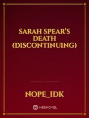 Sarah Spear’s Death (discontinuing) Book