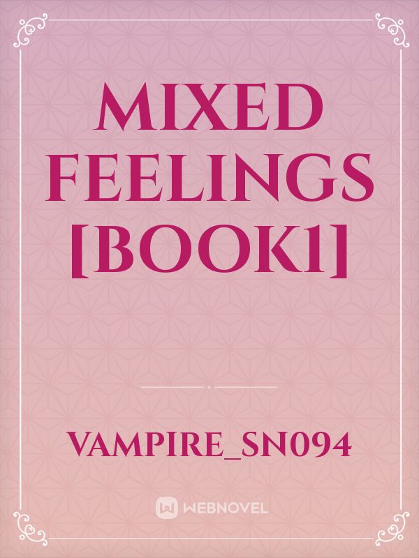 Mixed Feelings [book1] Book
