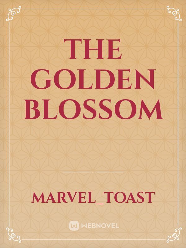 The Golden blossom Book