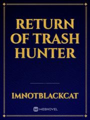 Return of Trash Hunter Book