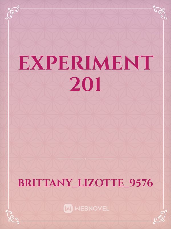 Experiment 201