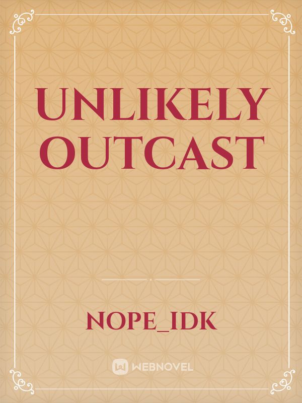 Unlikely Outcast Book