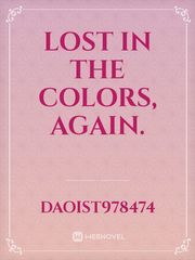 Lost in the colors, again. Book