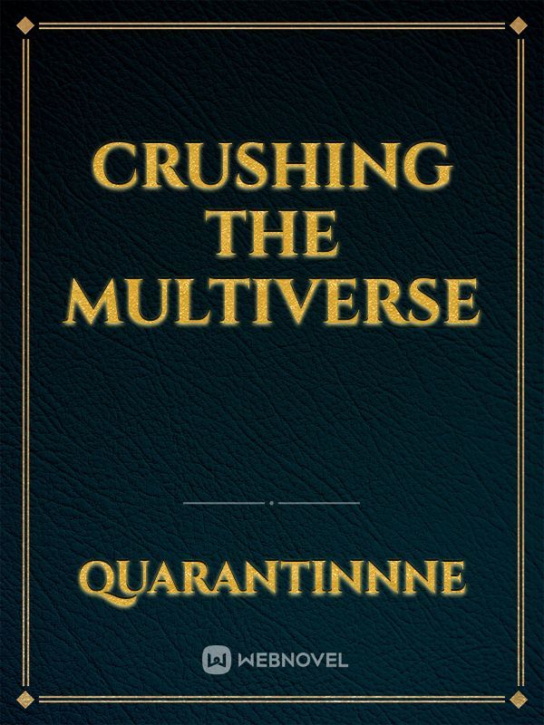 Crushing the Multiverse Book
