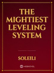 The mightiest leveling system Book