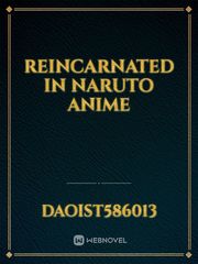 Reincarnated in Naruto anime Book
