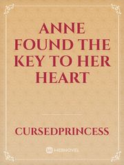 Anne found the key to her heart Book