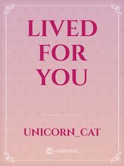 Lived for You Book