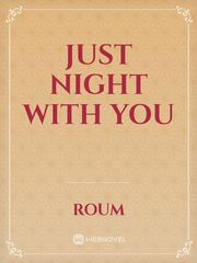 Just Night With You Book
