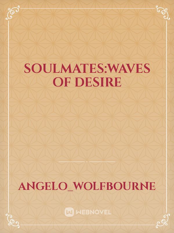 Soulmates:Waves of Desire Book