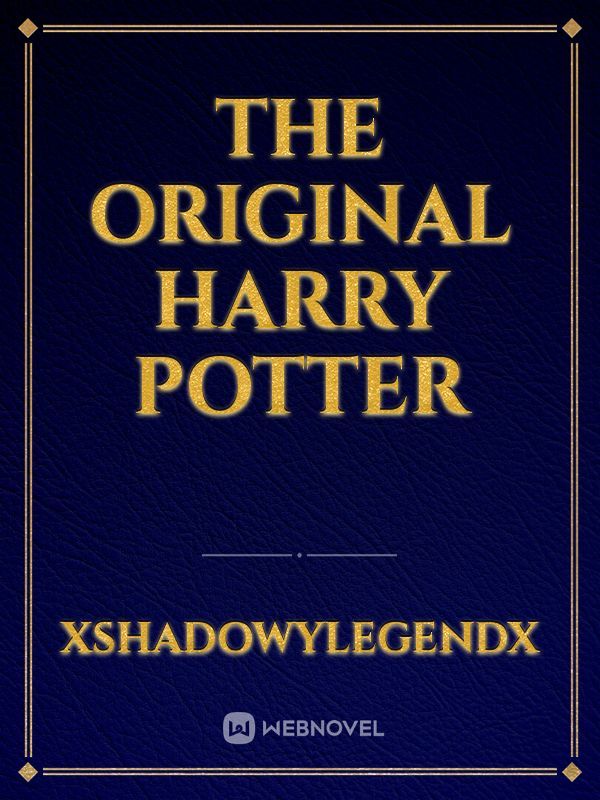 The Original Harry Potter Book