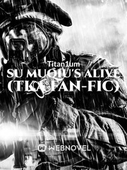 Su Muqiu's Alive (TKA Fan-Fic) Book