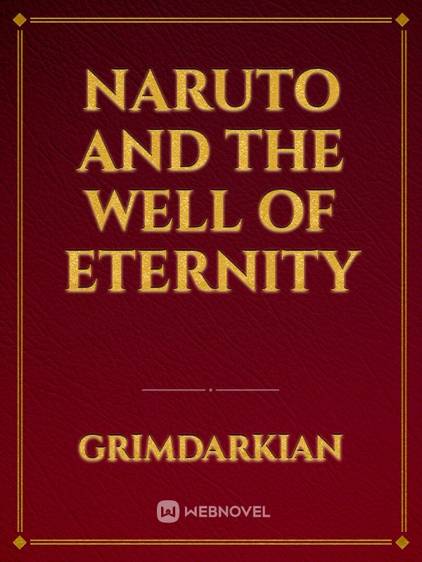 Naruto and the well of eternity