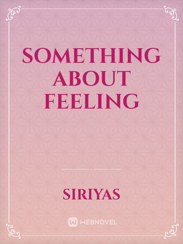 Something About Feeling Book