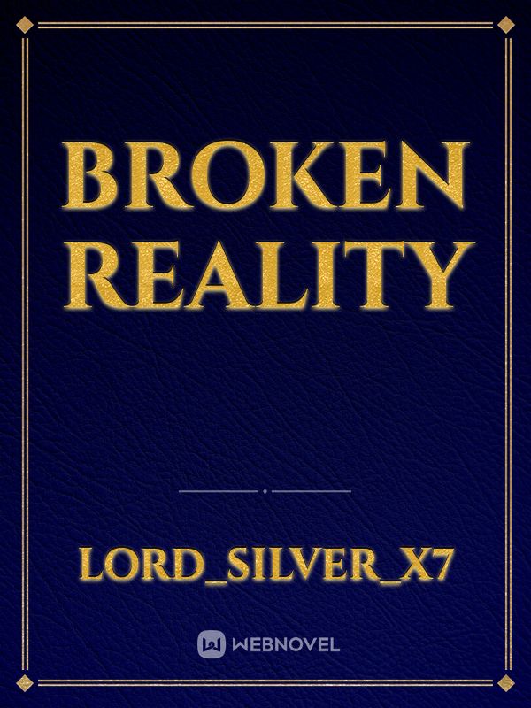 Broken Reality Book