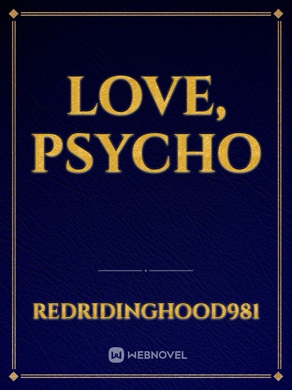 Love, Psycho Book