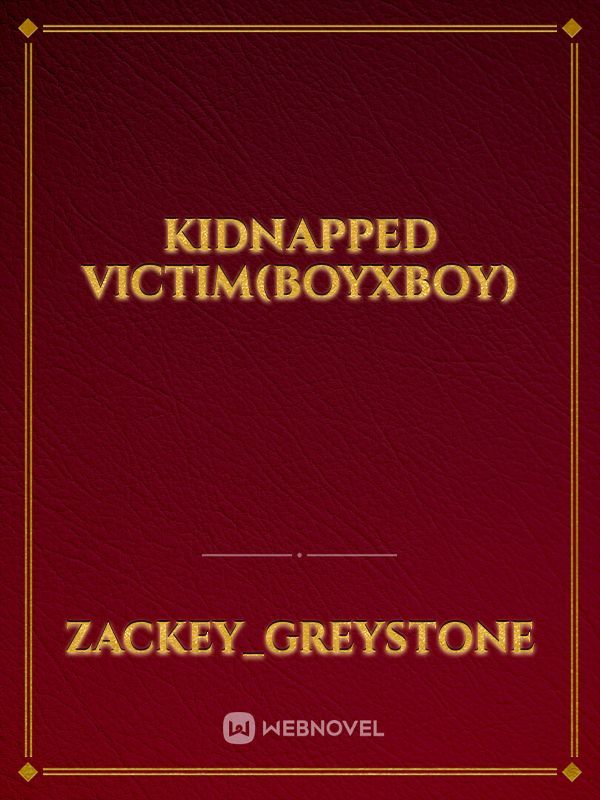 kidnapped Victim(boyxboy) Book