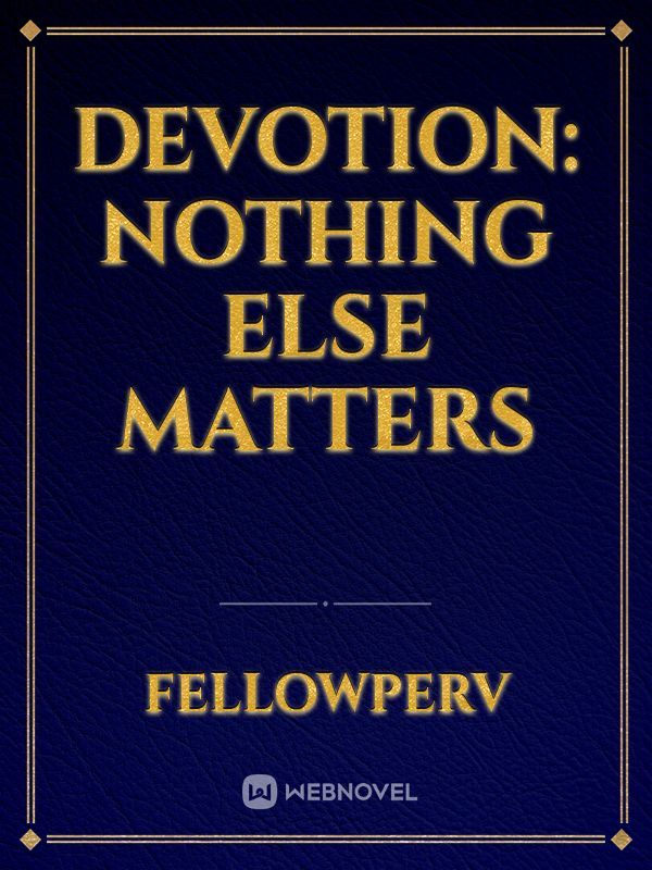 Devotion: Nothing Else Matters Book