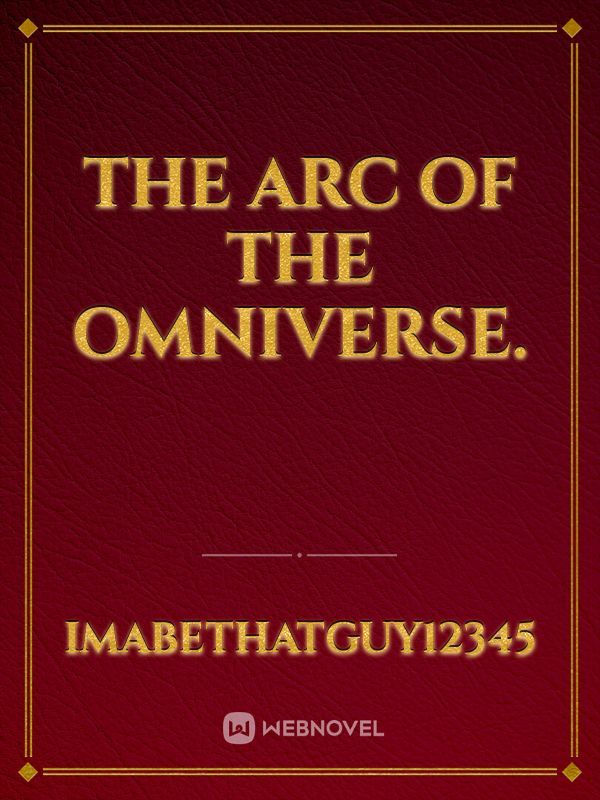 The Arc of the omniverse. Book