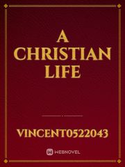 A christian life Book
