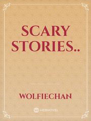 Scary stories.. Book
