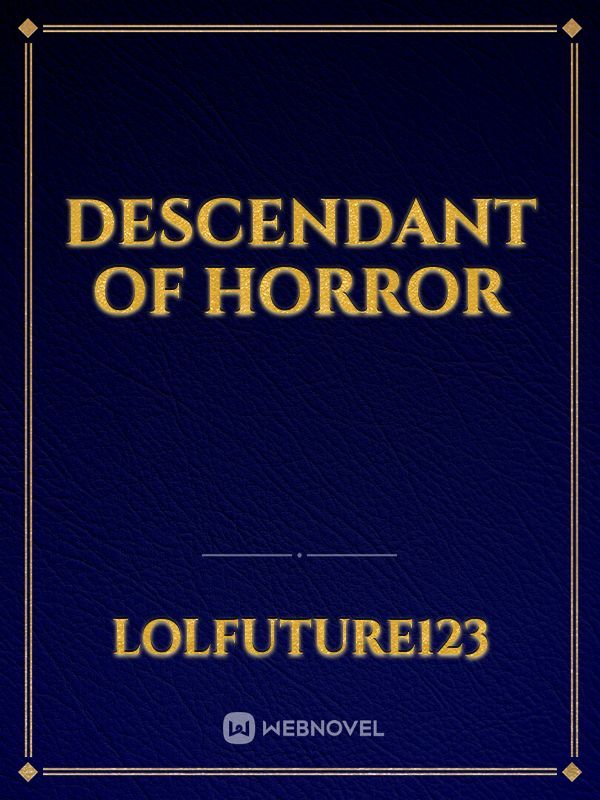 Descendant Of Horror Book