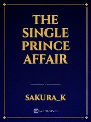 The Single Prince Affair Book